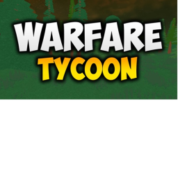 4 Player Warfare Tycoon