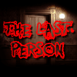 THE LAST PERSON (UPDATE)