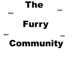 Furry community!