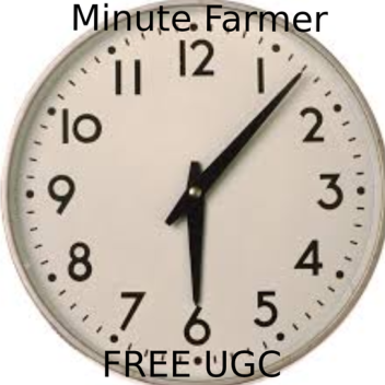 Minute Farmer (Free Limited UGC)