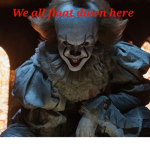 Pennywise (we all float down here)