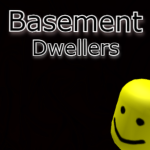Basement Dweller