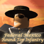 Federal Mexico | Round Top Infantry