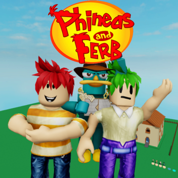 Fineasz i Ferb