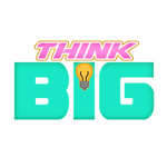 Think BIG