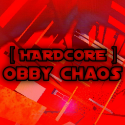 (HARDCORE) Obby Chaos [W.I.P]
