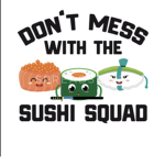 *Sushi Squad*