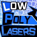 Low-Poly Lasers