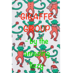 ~Giraffe Group~
