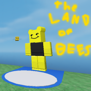 The Land Of Bees 
