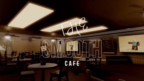 The Smooth Cafe [DEMO]