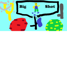 Big Shot