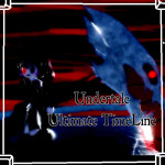 Undertale Ultimate Timeline