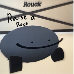 Raise a Rock [Closed]