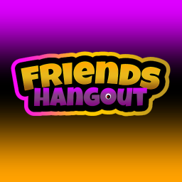 Friends Hangout