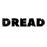 .Dread.