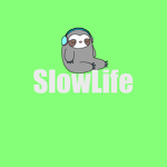 SlowLife