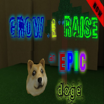 Grow and Raise an Epic Doge [Brgy.Megatoon]