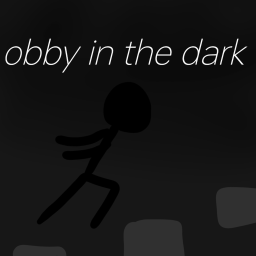 obby in the dark