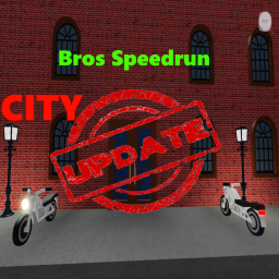 Bros Speedrun (City Update)