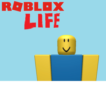Roblox Life
