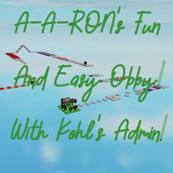 A-A-RON's Fun And Easy Obby!