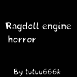 Ragdoll Engine Horror
