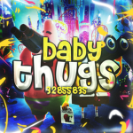 ぎ Baby Thugs