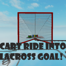 Cart Ride into a Lacross Goal!