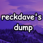 reckdave's dump