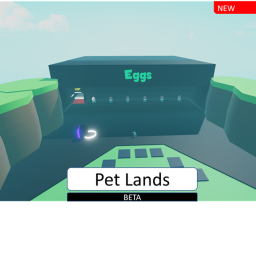 [COINS + AREAS!] Pet Lands!