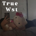 True Wst