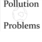Pollution Problems