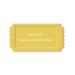 Icy Squad Fall Game & Talent Show