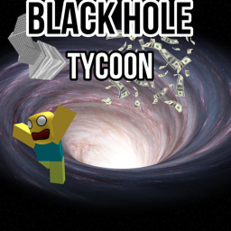 [NEW!] Black Hole Tycoon!
