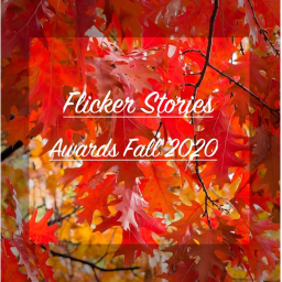 [Opening Soon!] Flicker Stories Fall Awards