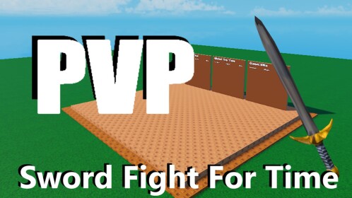 PVP Sword Fight For Time
