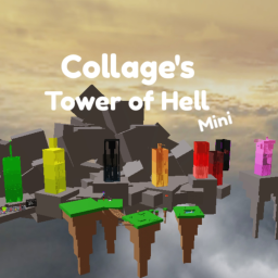 Collage's Mini Tower of Hell