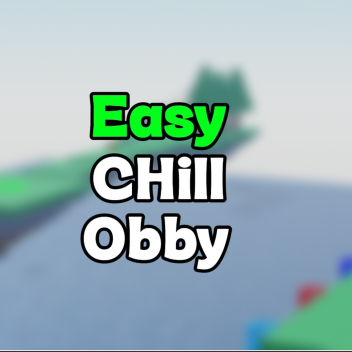 [🌕 WORLD 2] Easy Chill Obby