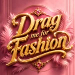 Drag Me For Fashion Group Thumbnail