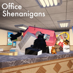 Office Shenanigans