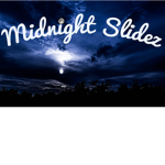 Midnight Slidez