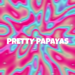 pretty papayas