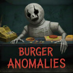 Scary Burger Anomalies [HORROR]