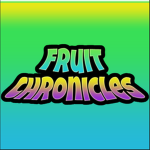 Fruit Chronicles