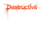 |:Destruction:|