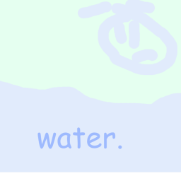 water