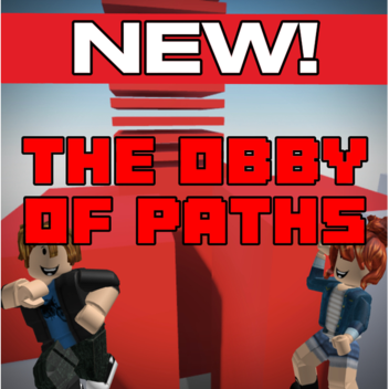 The Obby Of Paths [BETA] 😁 🚀 🔥