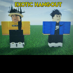 🔥 Exotic Hangout 🔥 ADMIN!