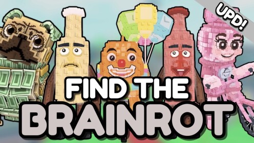 (UPD4) Find the Brainrot (139)